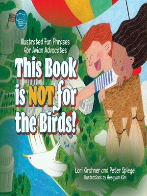 cover image of This Book is Not for the Birds!